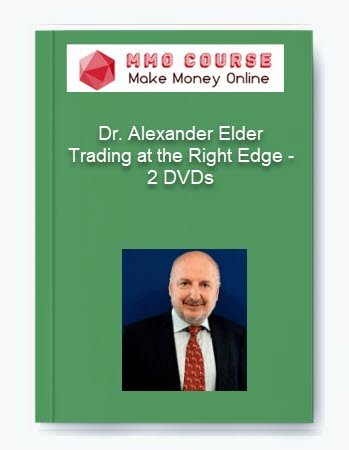 Dr. Alexander Elder %E2%80%93 Trading at the Right Edge %E2%80%93 2 DVDs