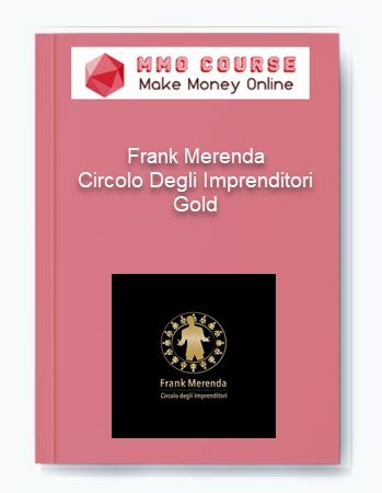Frank Merenda %E2%80%93 Circolo Degli Imprenditori Gold