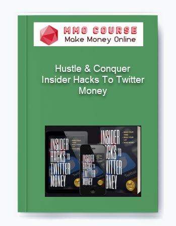 Hustle Conquer Insider Hacks To Twitter Money