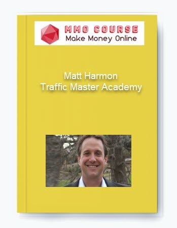 Matt Harmon %E2%80%93 Traffic Master Academy
