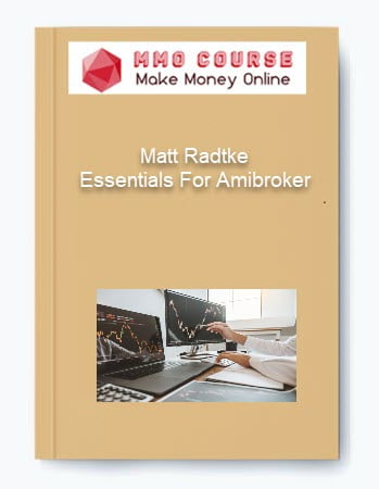 Matt Radtke %E2%80%93 Essentials For Amibroker