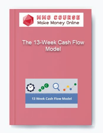 The 13 Week Cash Flow Model