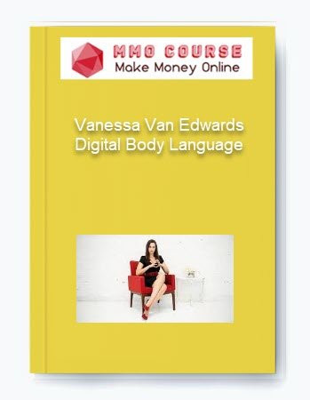Vanessa Van Edwards %E2%80%93 Digital Body Language