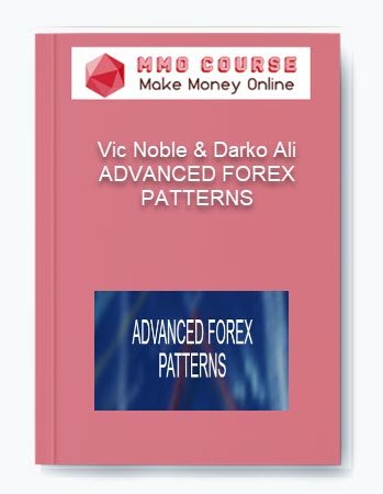 Vic Noble Darko Ali %E2%80%93 ADVANCED FOREX PATTERNS