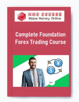 Complete Foundation Forex Trading Course
