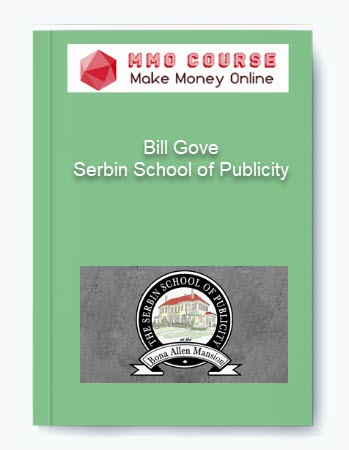 Bill Gove %E2%80%93 Serbin School of Publicity