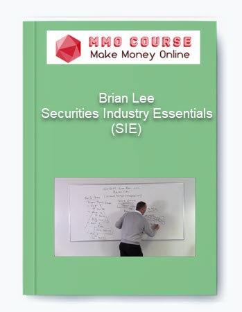 Brian Lee %E2%80%93 Securities Industry Essentials SIE