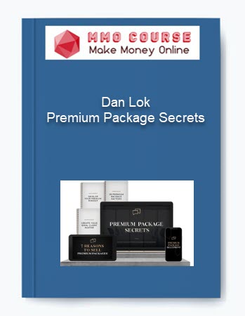 Dan Lok Premium Package Secrets