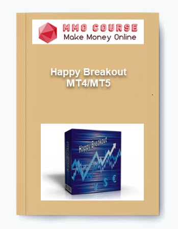 Happy Breakout MT4MT5