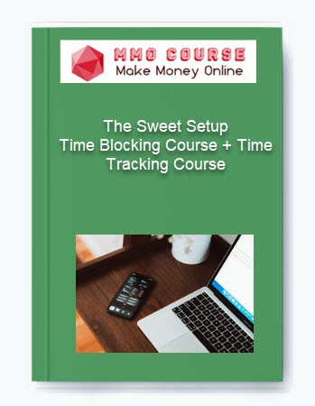 The Sweet Setup Time Blocking Course Time Tracking Course