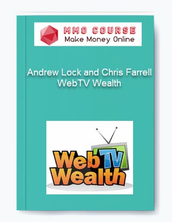 Andrew Lock and Chris Farrell WebTV Wealth