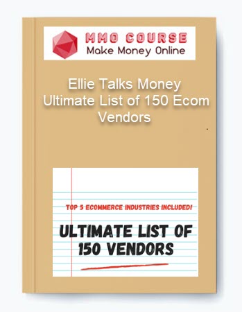 Ellie Talks Money Ultimate List of 150 Ecom Vendors 3