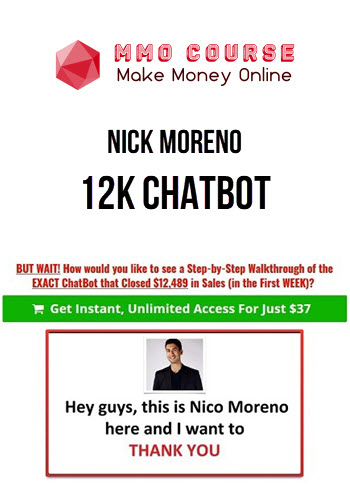 Nick Moreno – 12k Chatbot
