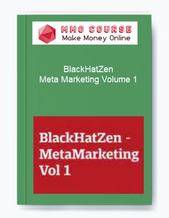 BlackHatZen %E2%80%93 Meta Marketing Volume 1