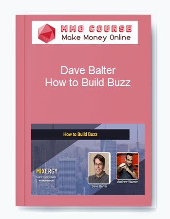 Dave Balter %E2%80%93 How to Build Buzz
