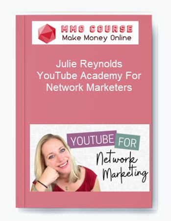 Julie Reynolds %E2%80%93 YouTube Academy For Network Marketers