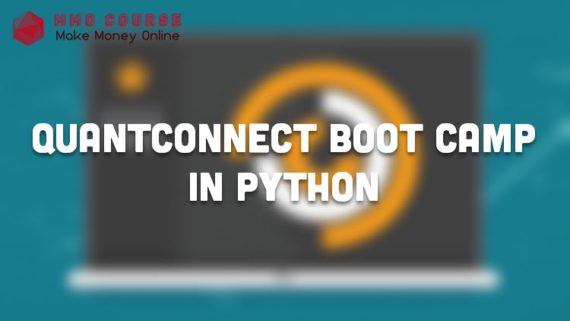 QuantConnect Boot Camp in Python