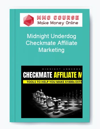 Midnight Underdog Checkmate Affiliate Marketing