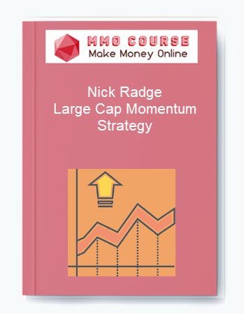 Nick Radge %E2%80%93 Large Cap Momentum Strategy