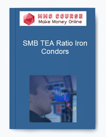 SMB TEA Ratio Iron Condors