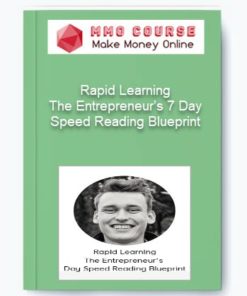 Rapid Learning: The Entrepreneur’s 7 Day Speed Reading Blueprint