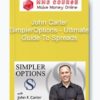 John Carter – SimplerOptions – Ultimate Guide To Spreads