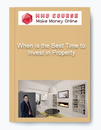 When is the Best Time to Invest in Property