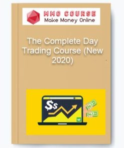 The Complete Day Trading Course (New 2020)