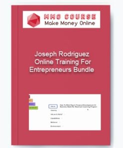 Joseph Rodriguez - Online Training For Entrepreneurs Bundle