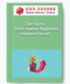 Zac Harris – Stock Market Beginners Analysis Secret