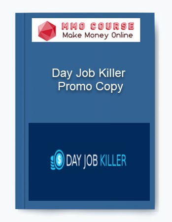 Day Job Killer – Promo Copy