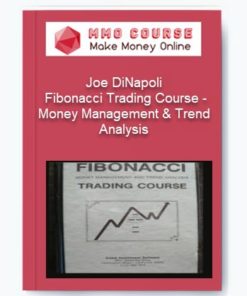 Joe DiNapoli – Fibonacci Trading Course – Money Management & Trend Analysis