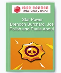 Brendon Burchard, Joe Polish and Paula Abdul – Star Power