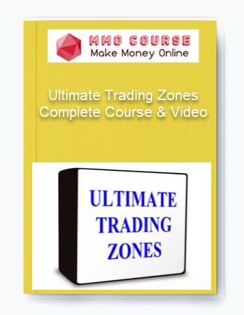Ultimate Trading Zones Complete Course & Video