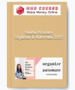 Organize & Automate 2021 by Nesha Woolery