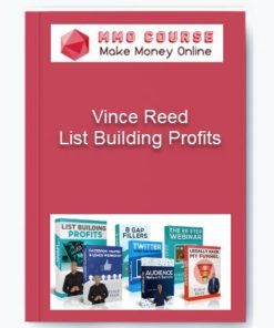 List Building Profits – Vince Reed