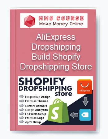 Build Shopify Dropshipping Store – AliExpress Dropshipping