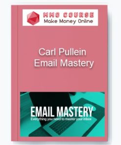 Carl Pullein - Email Mastery