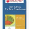 Dan Sullivan - The Time Breakthrough