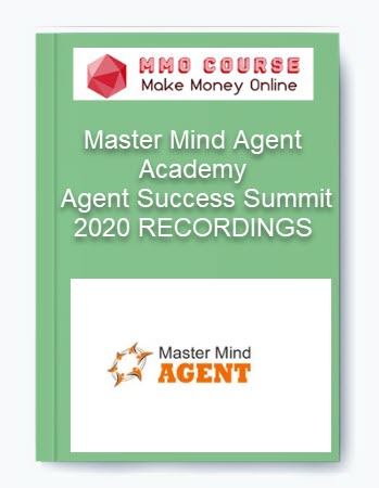Master Mind Agent Academy – Agent Success Summit 2020 RECORDINGS