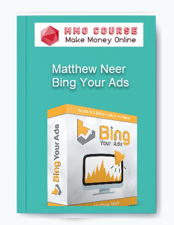 Matthew Neer Bing Your Ads