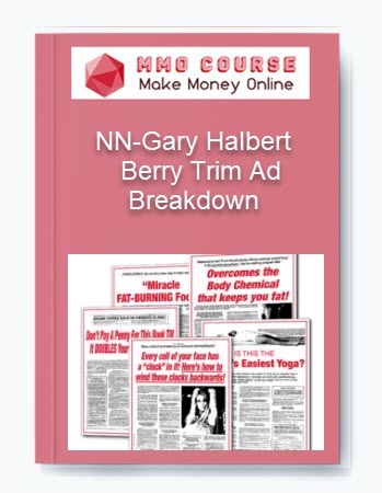 NN-Gary Halbert – Berry Trim Ad Breakdown