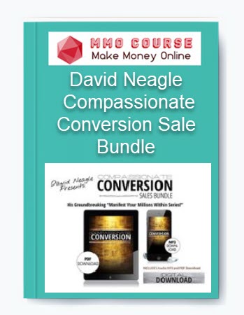 David Neagle – Compassionate Conversion Sale Bundle