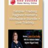 Raghee Horner’s Workspace Bundle + Live Trading – Simpler Trading