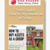 Todd Capital – How to Buy Assets as a Group