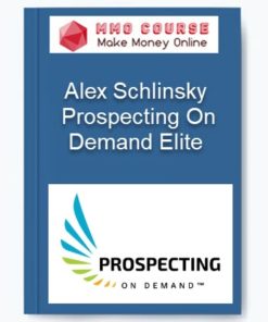 Alex Schlinsky - Prospecting On Demand Elite