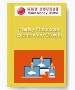 Ecommerce Growth – Harley Finkelstein