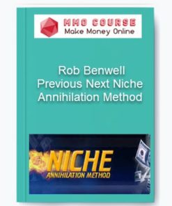 Previous Next Niche Annihilation Method – Rob Benwell