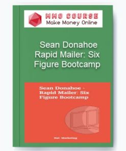 Rapid Mailer: Six Figure Bootcamp – Sean Donahoe