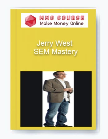 Jerry West - SEM Mastery